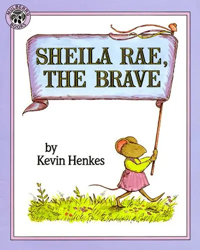 Sheila Rae, The Brave: A Picture Book About Courage And Confidence 1