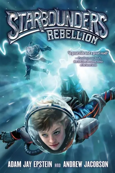 Starbounders Book Two: Rebellion 1