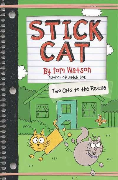 Stick Cat: Two Cats To The Rescue — A Comedy Chapter Book 1