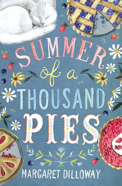 Summer Of A Thousand Pies: A Sweet Summer Story 1