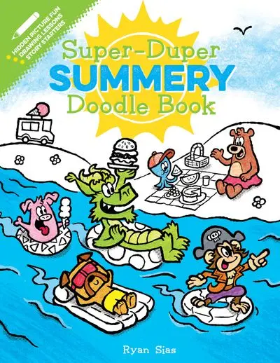 Super-Duper Summery Doodle Book: Creative Pages For Sunny Days 1