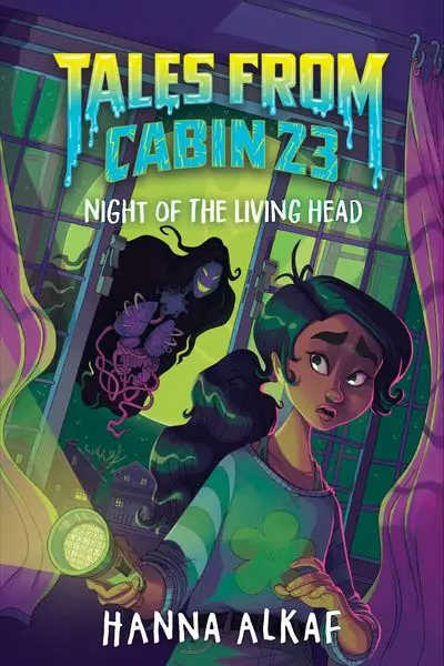 Tales From Cabin 23: Night Of The Living Head—A Spooky Summer Camp Mystery 1