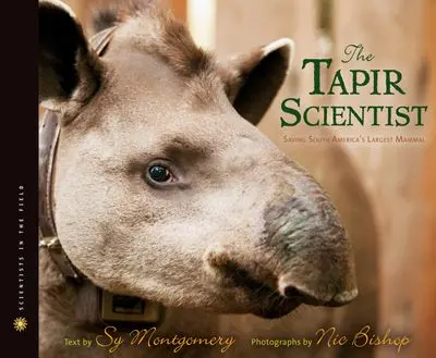 Tapir Scientist: Field Research In The Rainforest 1