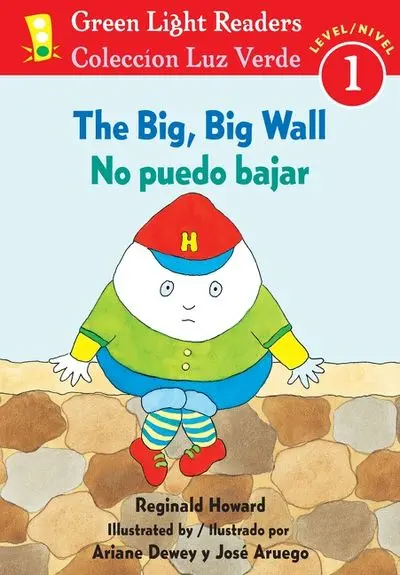 The Big, Big Wall: A Bilingual Story About Overcoming Fear (English/Spanish) 1
