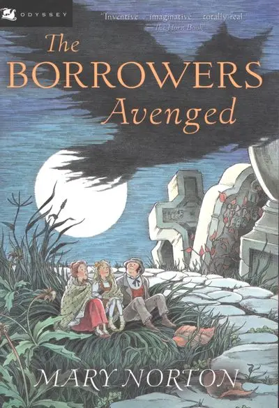 The Borrowers Avenged: The Fourth Book In The Beloved Borrowers Series 1