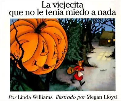 The Brave Little Old Woman: A Spanish-Language Tale Of Courage 1