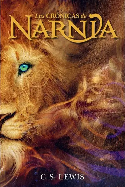 The Chronicles Of Narnia (Spanish Edition) 1