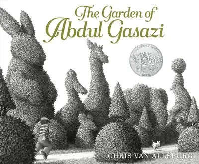 The Garden Of Abdul Gasazi: A Classic Picture Book 1