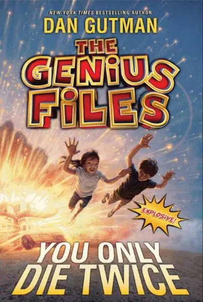 The Genius Files Book 3: You Only Die Twice 1