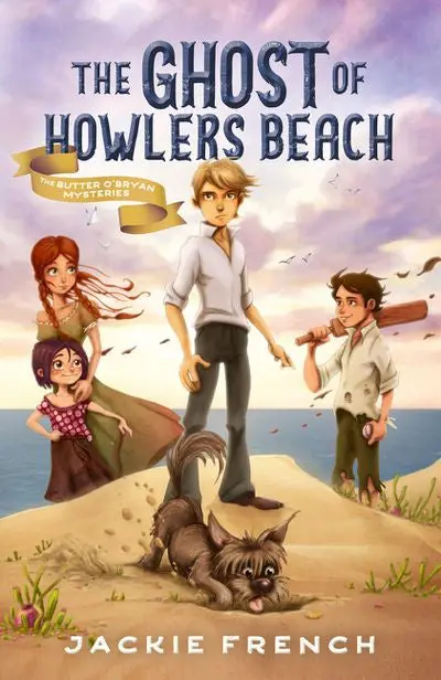 The Ghost Of Howlers Beach: Book One In The Butter O'Bryan Mysteries 1