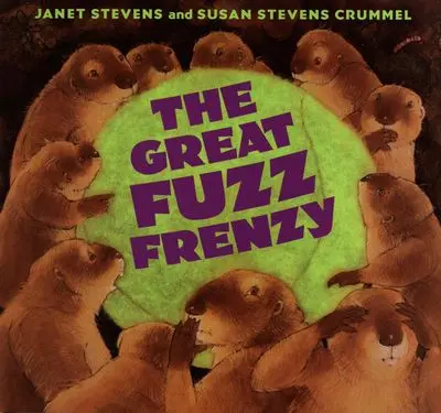 The Great Fuzz Frenzy: A Whimsical Picture Book 1