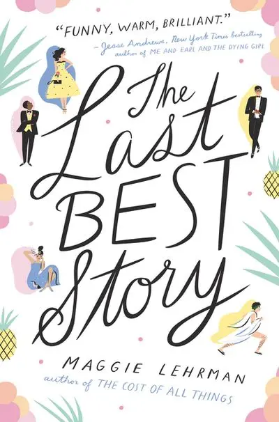 The Last Best Story: A Heartfelt Contemporary Ya Novel 1