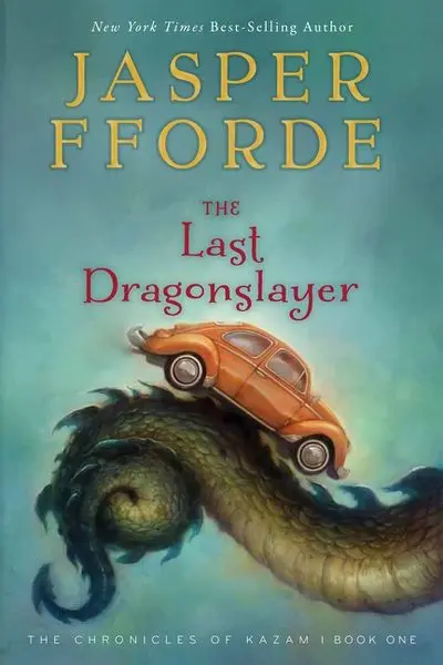 The Last Dragonslayer – Fantasy Adventure Novel For Middle Graders 1