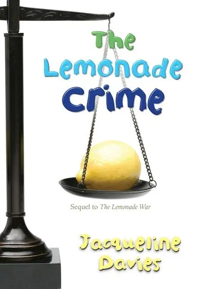 The Lemonade Crime: A Jake Drake Mystery Novel 1