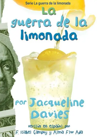 The Lemonade War: A Bilingual Edition (La Guerra De La Limonada) 1