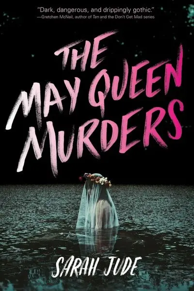 The May Queen Murders: A Teen Suspense Thriller 1