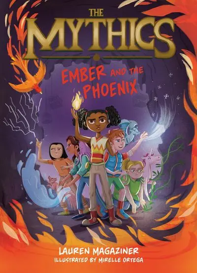 The Mythics Book Four: Ember And The Phoenix 1