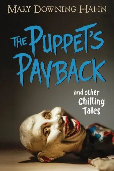 The Puppet'S Payback And Other Chilling Tales: A Collection Of Dark Fantasy Stories 1