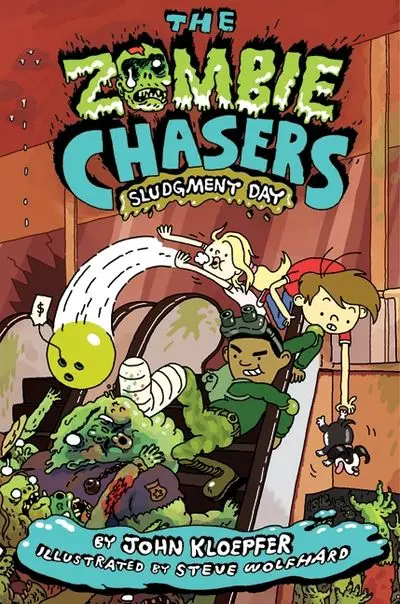 The Zombie Chasers Book 3: Sludgment Day 1
