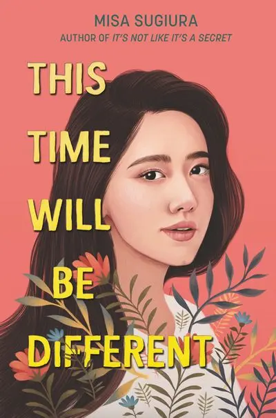 This Time Will Be Different: A Coming-Of-Age Story About Family, Identity, And Change 1