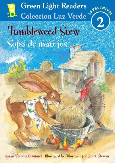 Tumbleweed Stew: A Bilingual Folk Tale Celebrating Mexican-American Heritage (English/Spanish) 1