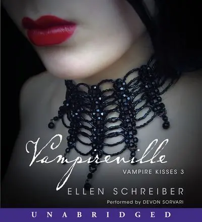 Vampire Kisses #3: Vampireville – Quirky Urban Fantasy Novel 1