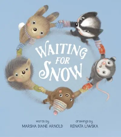 Waiting For Snow: A Seasonal Tale Of Patience And Wonder 1