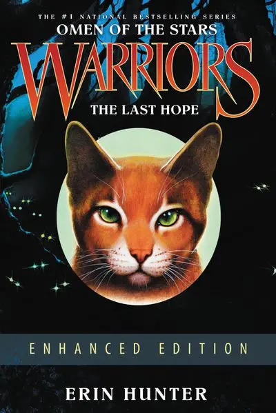 Warriors: Omen Of The Stars #6: The Last Hope – Enhanced Edition Of The Epic Clan Destiny Finale 1