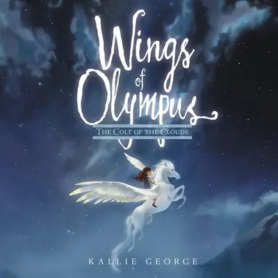 Wings Of Olympus: Colt Of The Clouds 1