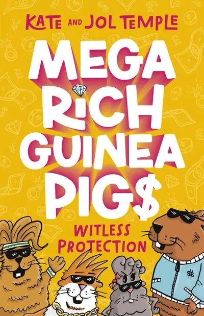 Witless Protection — Book Two In The Mega Rich Guinea Pigs Series 1